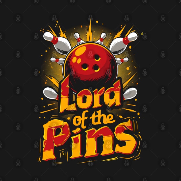 Lord of the Pins - Bowling - Funny by Fenay-Designs