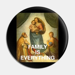 Classical Painting - Family Is Everything (Vaporwave Religious Art) Pin