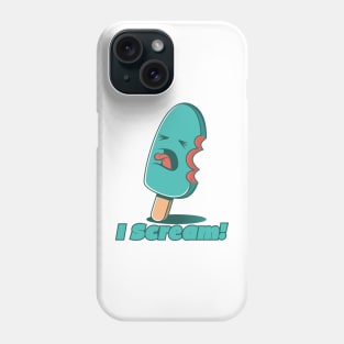 I Scream! Phone Case