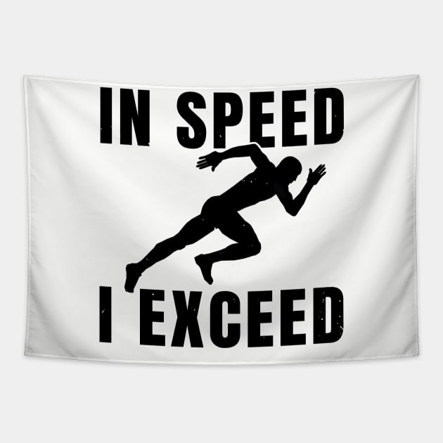 Mens Sprinter In Speed I Exceed Athlete Gift Tapestry by atomguy