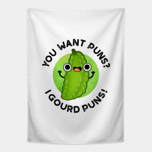 You Want Puns I Gourd Puns Cute Veggie Pun Tapestry