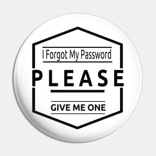 I Forgot My Password Pin