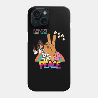 Hippie way, Hippie Lifestyle, Make Love not War Phone Case