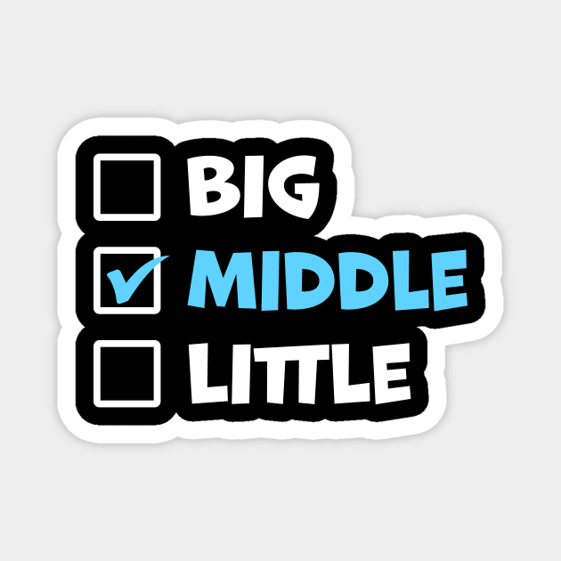 Middle Brother Magnet by TheDesignDepot