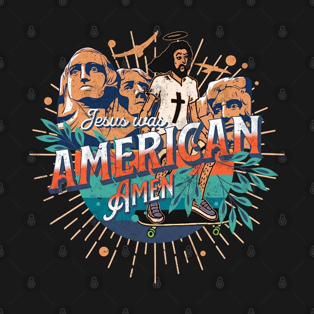 Jesus Was An American USA 4th Of July Vintage Funny Jesus by alcoshirts