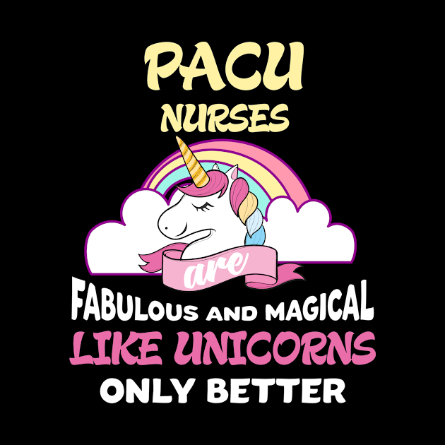 Funny PACU Nurse Appreciation Unicorn Lover Trendy Gift by AwesomeApparel