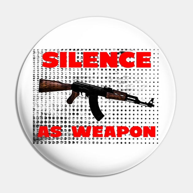 silence as weapon Pin by psninetynine