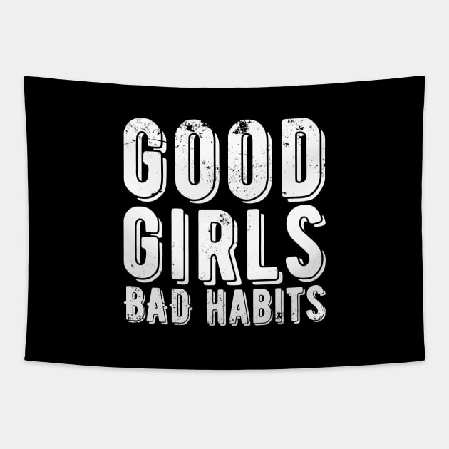 Good Girls Bad Habits Tapestry by Zen Cosmos Official