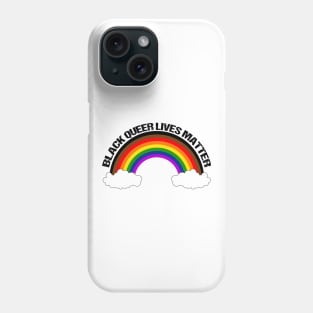 Black Queer Lives Matter - Inclusive Pride Rainbow Phone Case