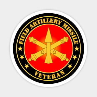 Field Artillery Missile Veteran Magnet