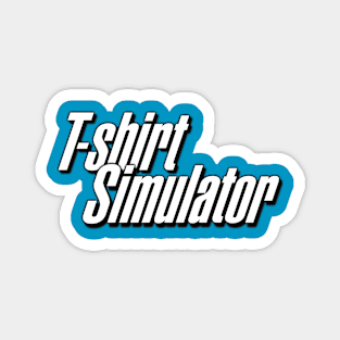 T-shirt Simulator Magnet