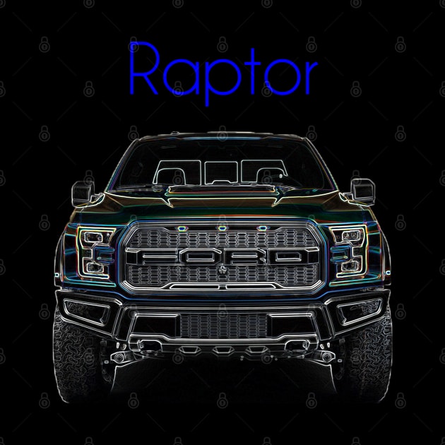 F-150 Raptor Monster Pick Up Truck Front & Rear Tee by JFK KARZ