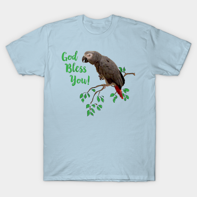 Discover African Grey Parrot - God Bless You - Man - T-Shirt