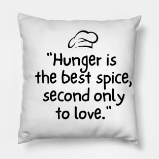 The Chef said so. Pillow