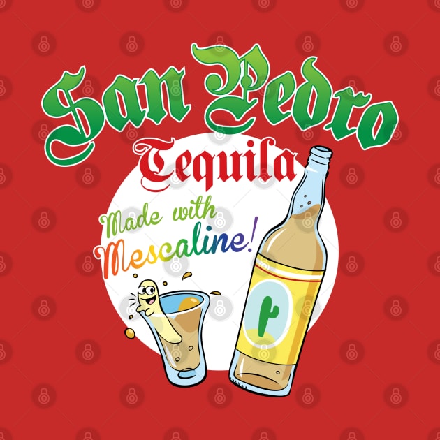 San Pedro Tequila by Artpunk101