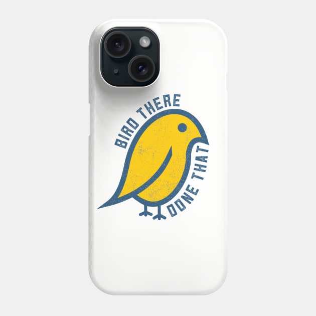 Bird There Done That Phone Case by mikevotava