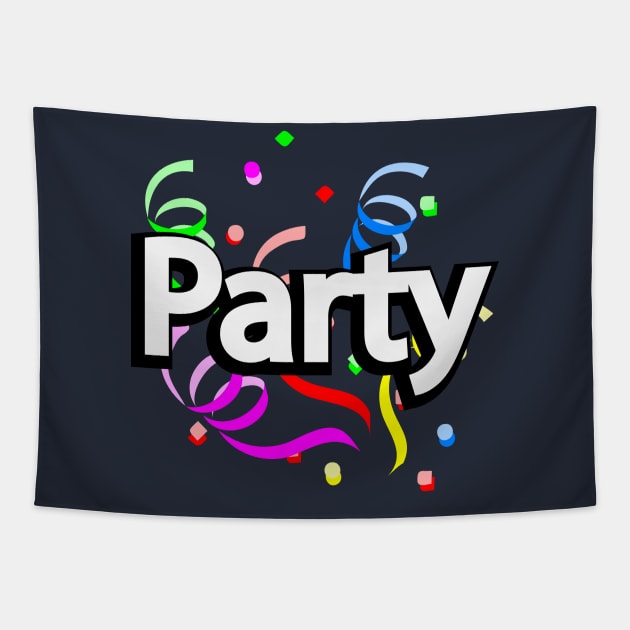 Party one word typography design Tapestry by DinaShalash