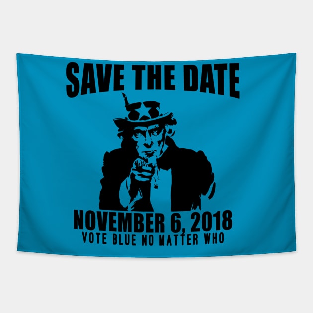 Save the Date Midterms 2018 Tapestry by Scarebaby