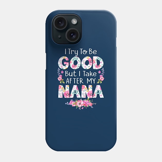 I try to be good but i take after my grandma Phone Case by WILLER