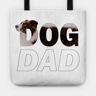 DOG DAD - brown and white collie in snow oil painting word art Tote