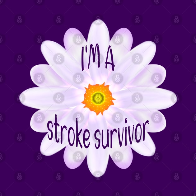 I'm A Stroke Survivor by MoMido