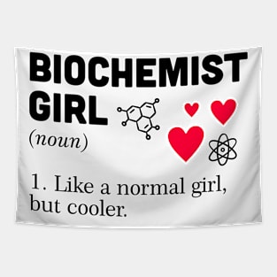 Biochemist Girl Like a normal girl but cooler Tapestry