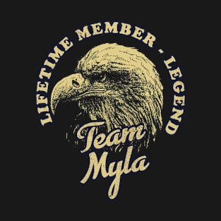 Myla Name - Lifetime Member Legend - Eagle T-Shirt