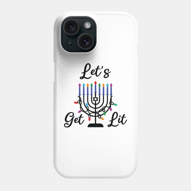 let's get lit Phone Case by teestaan