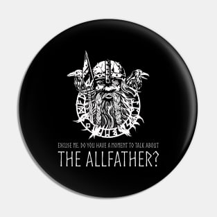 Norse Viking God Odin - A Moment To Talk About The Allfather Pin