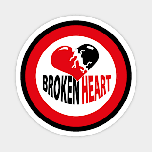 Broken Heart Sign Magnet