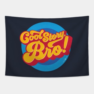 Cool Story Bro! Tapestry