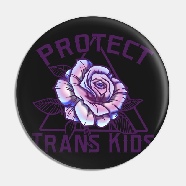 Protect Trans Kids Pin by UVGloPanda