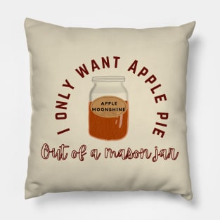 Apple Pie Moonshine Pillow