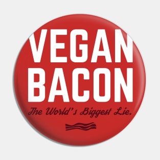 Vegan Bacon Pin