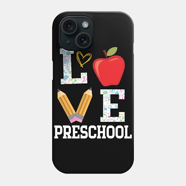 Love Preschool Student Teacher Happy Back To School Day Phone Case by bakhanh123