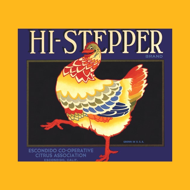 Vintage Hi Stepper Fruit Crate Label by MasterpieceCafe