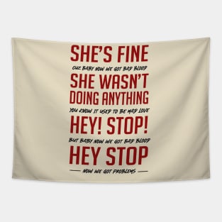 Bad Blood She's Fine Security Guard Version Tapestry