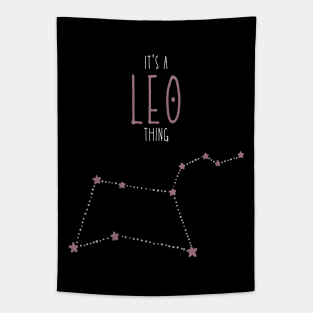 It's a Leo Thing Tapestry