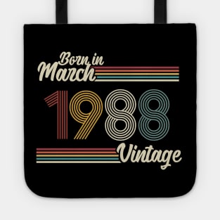 Vintage Born in March 1988 Tote