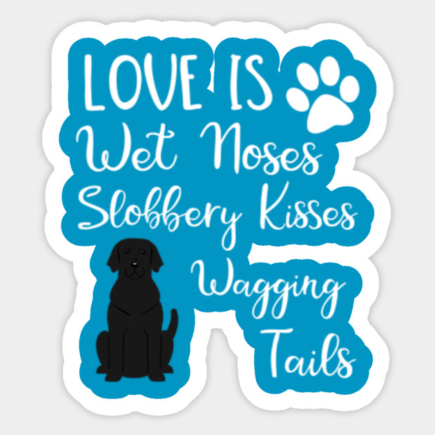 Get Wallpaper Black Labrador Retriever Love My Dog Saying Quotes Black For iPhone