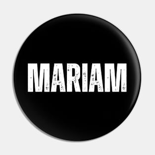 Mariam Name Gift Birthday Holiday Anniversary Pin