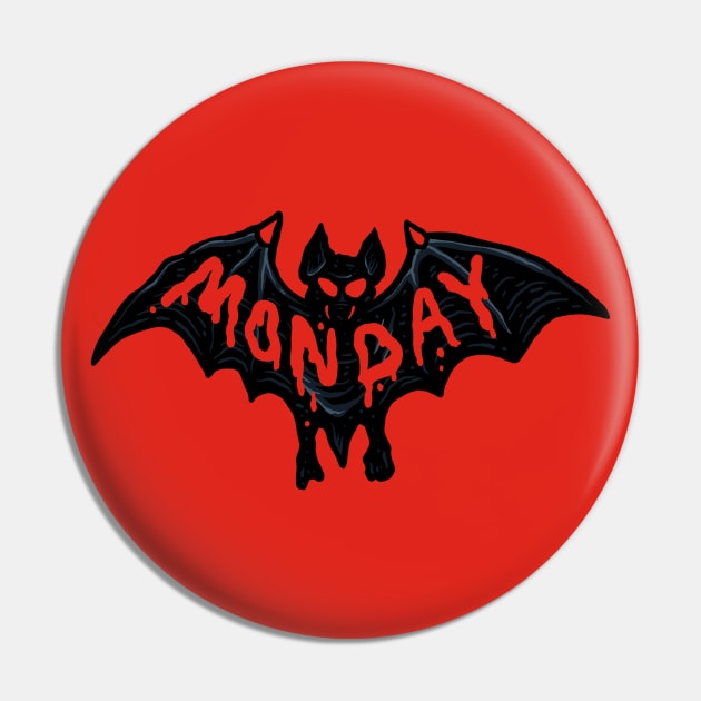 Scary Monday Pin by Stayhoom