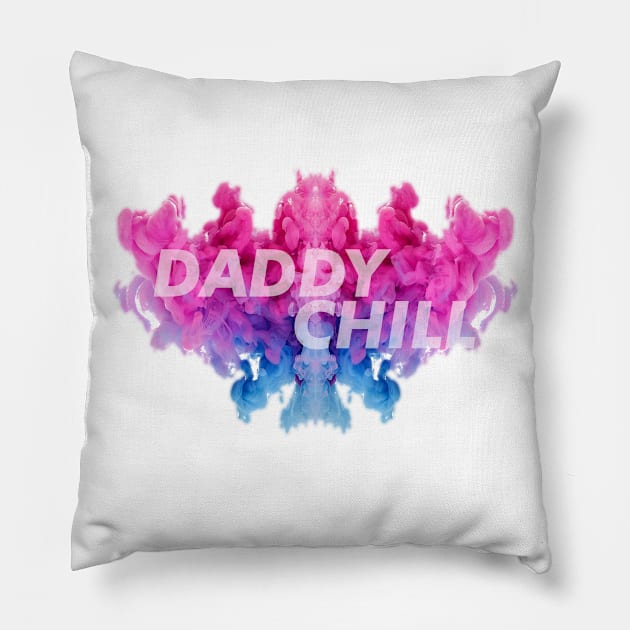 Daddy Chill Smoke Pillow by GorsskyVlogs