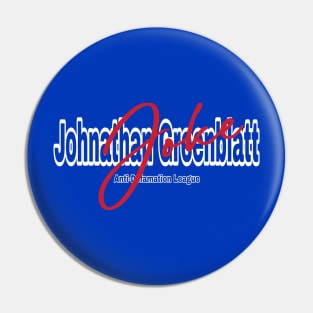 Jonathan Greenblatt - Anti-Defamation League (Is A) Joke! - Front Pin