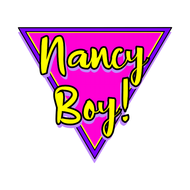 Nancy Boy by Retro-Matic