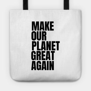 Eco-friendly Climate Action Eco-warrior Climate Change Nature Lover Save The planet Tote