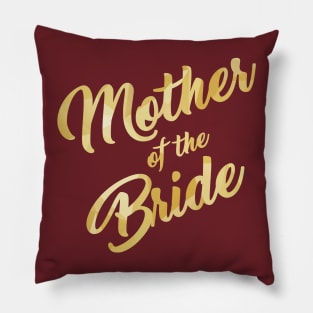 Mother of the Bride Pillow