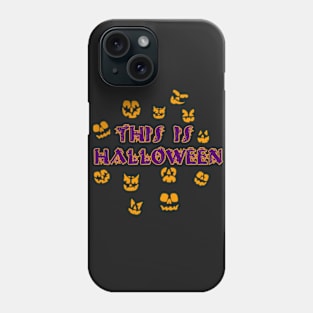 This Is Halloween Phone Case