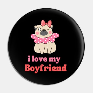 I Love My Boyfriend Pin