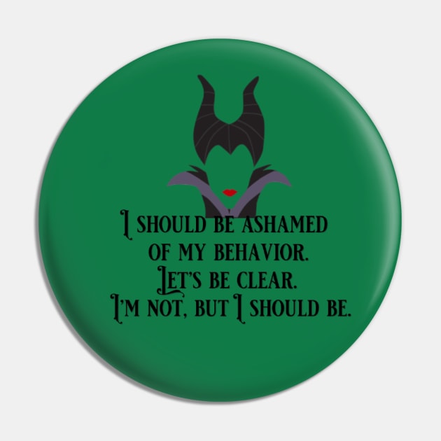 Maleficent Ashamed Pin by pixiedustparadise